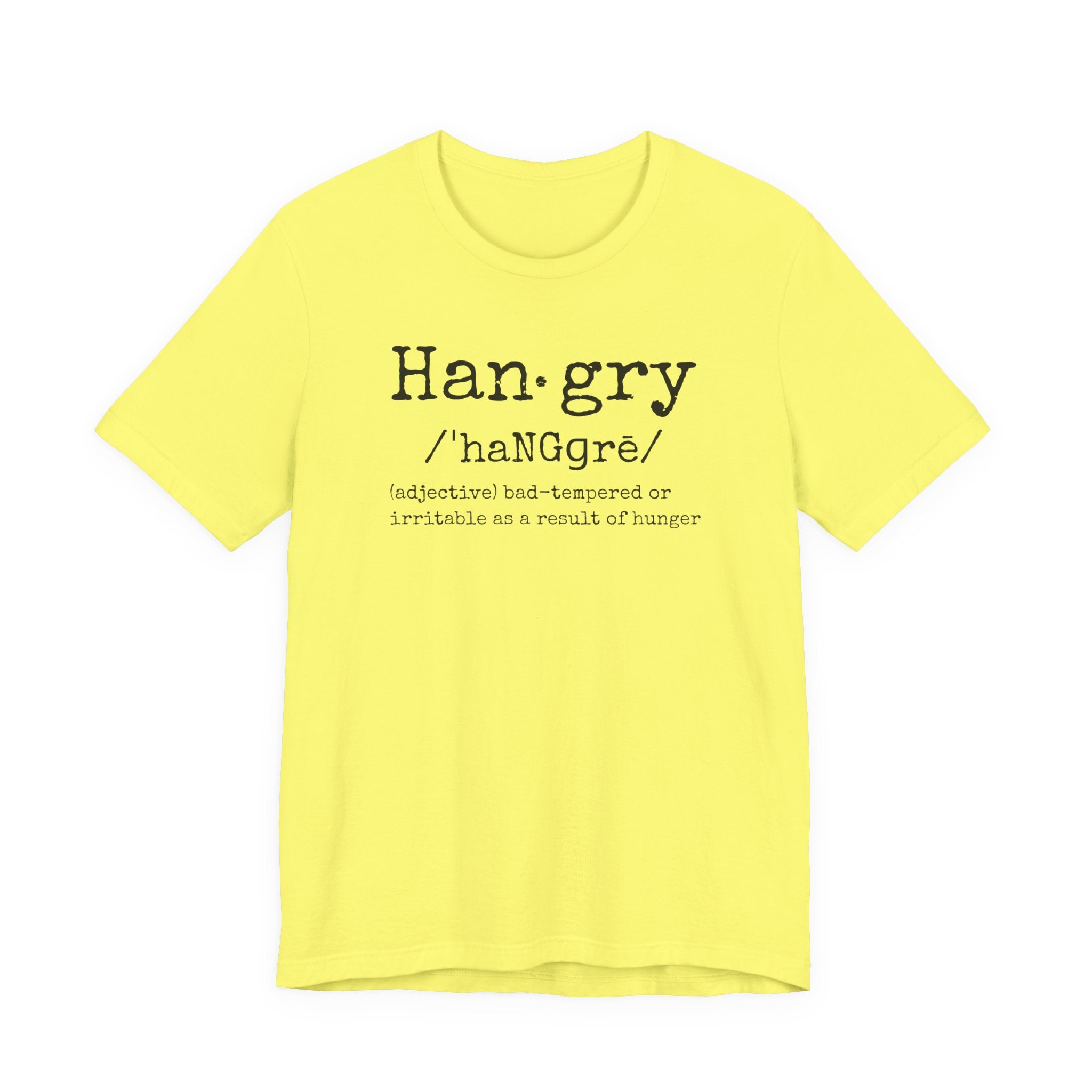Hangry - T-Shirt