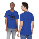 Talk Thirty to Me - T-Shirt