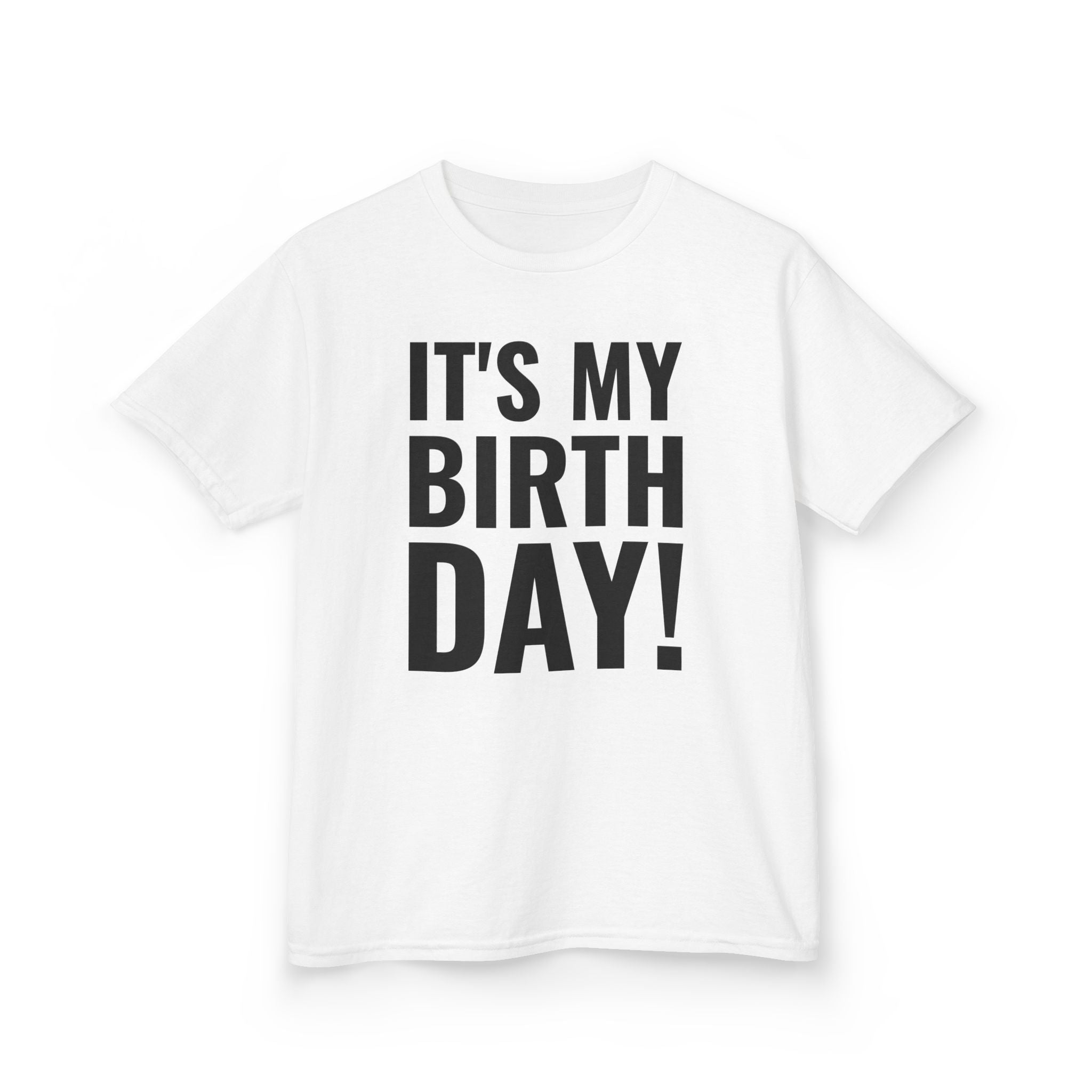 It's My Birthday! - Kids T-Shirt