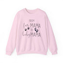 From Fur Mama to Baby Mama - Sweatshirt