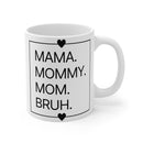 Mom - Mug