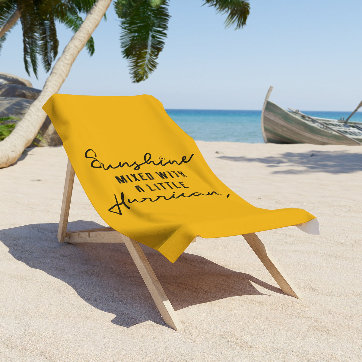 Sunshine Mixed with a Little Hurricane - Beach Towel