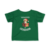 Wrapped in Cuteness - Infant T-Shirt