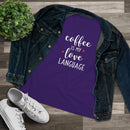 Coffee Is My Love Language - T-Shirt