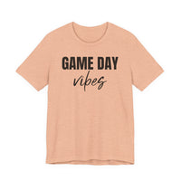 Game Day Vibes - T-Shirt