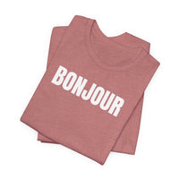 Bonjour - T-Shirt