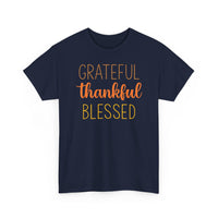 Grateful Thankful Blessed - T-Shirt