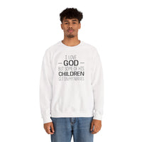 I Love God - Sweatshirt