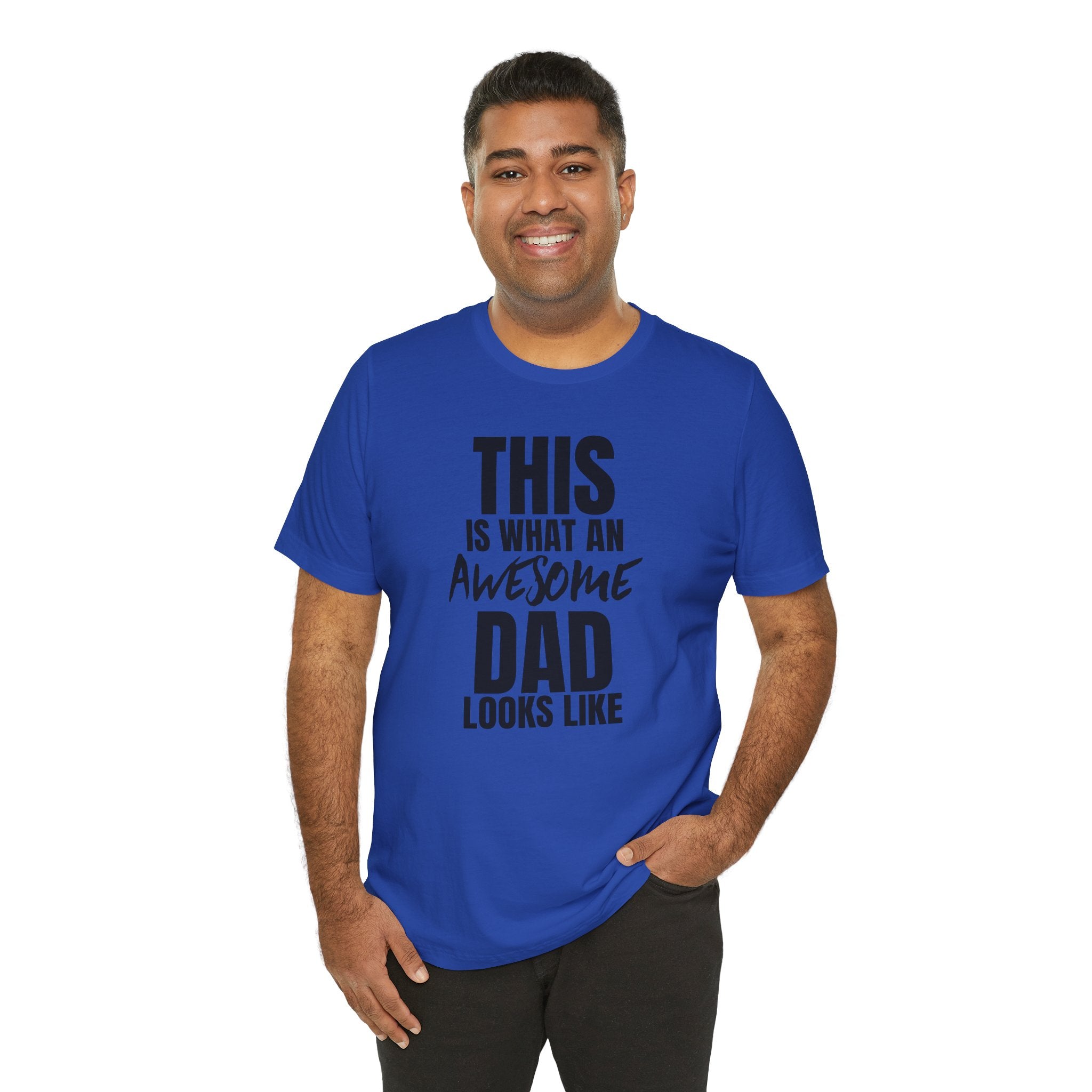 This Is What an Awesome Dad Looks Like - T-Shirt