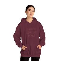 Lover of Canceled Plans - Hoodie