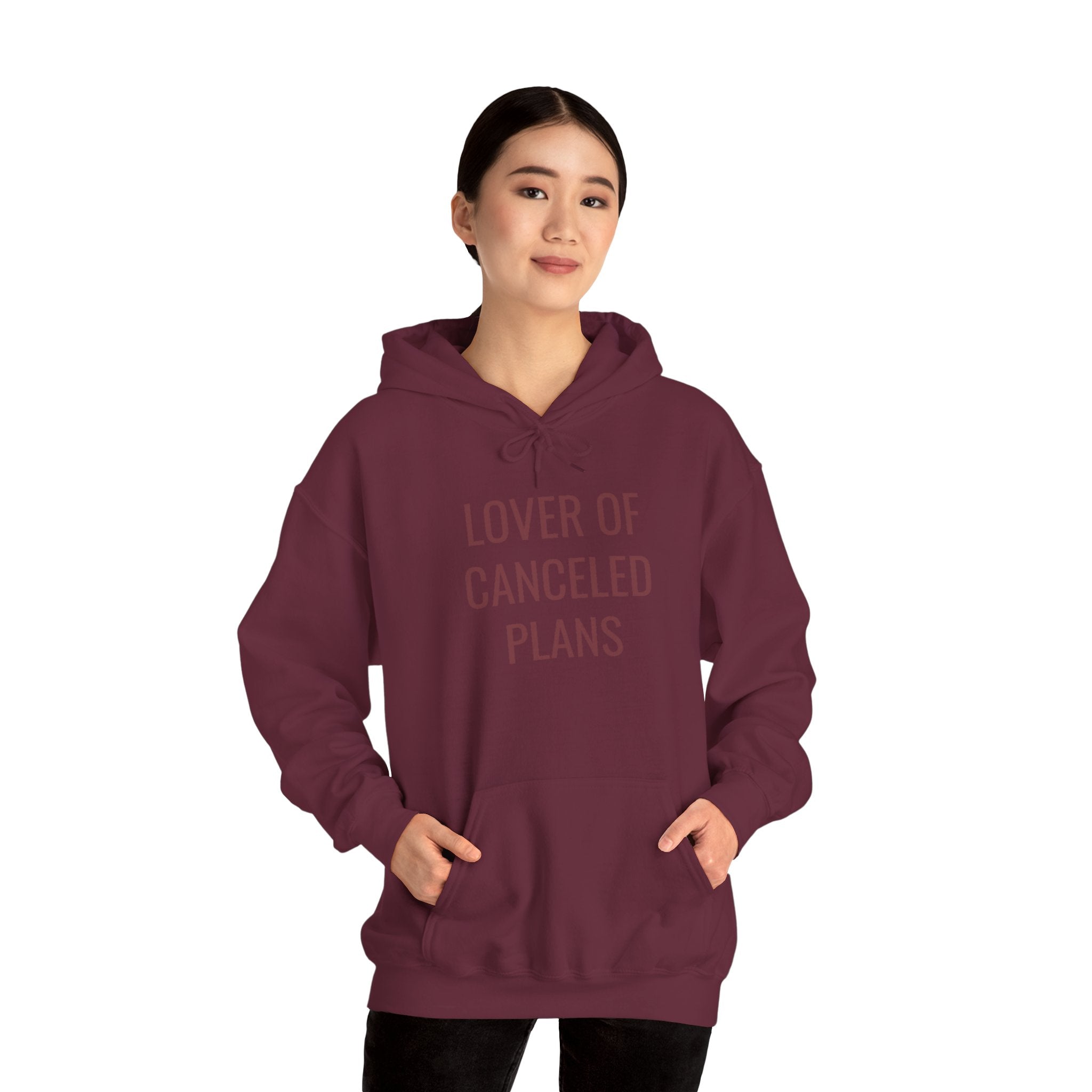 Lover of Canceled Plans - Hoodie
