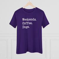 Weekends Coffee & Dogs - T-Shirt