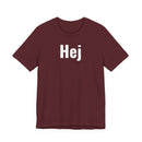 Hej - T-Shirt