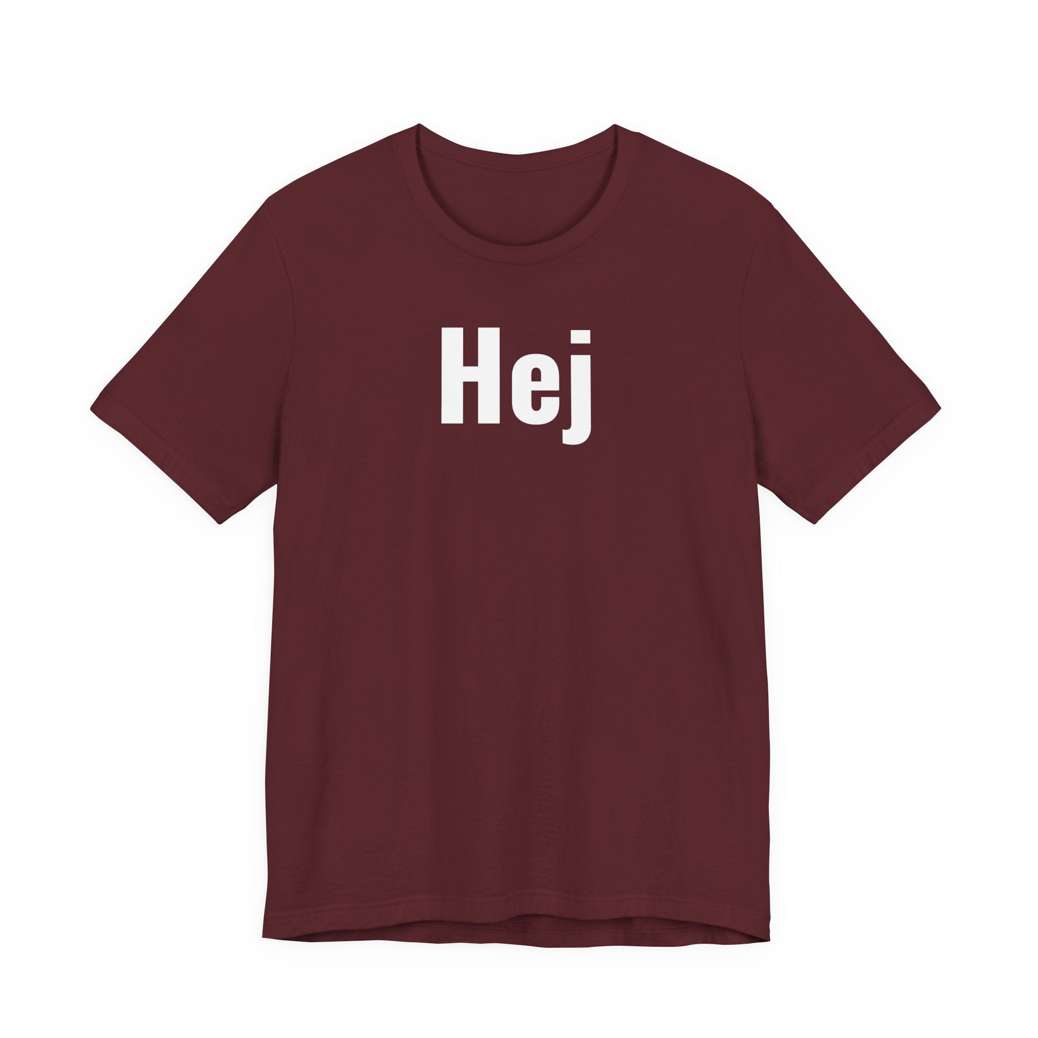 Hej - T-Shirt