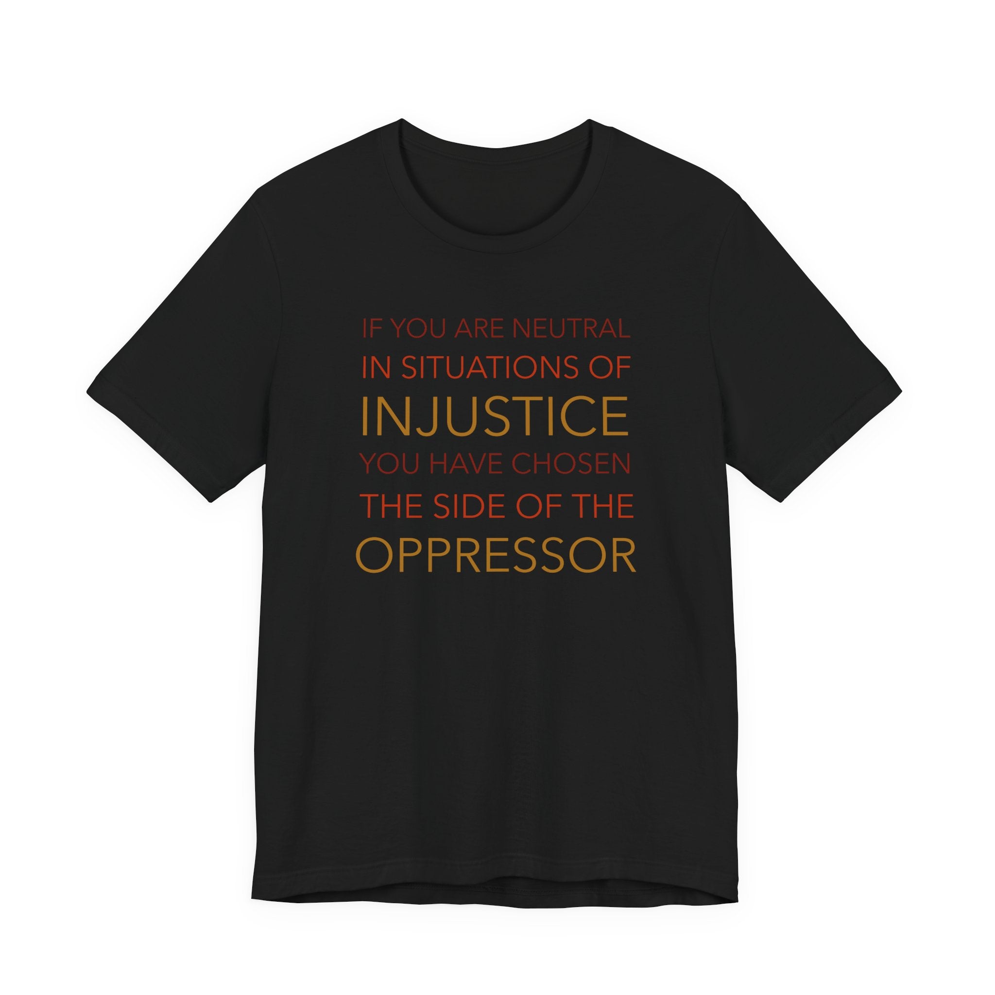 Speak Up for Injustice - T-Shirt