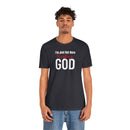 I'm Just Out Here Trusting God - T-Shirt
