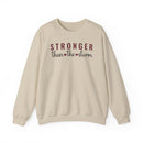 Stronger Than the Storm - Sweatshirt