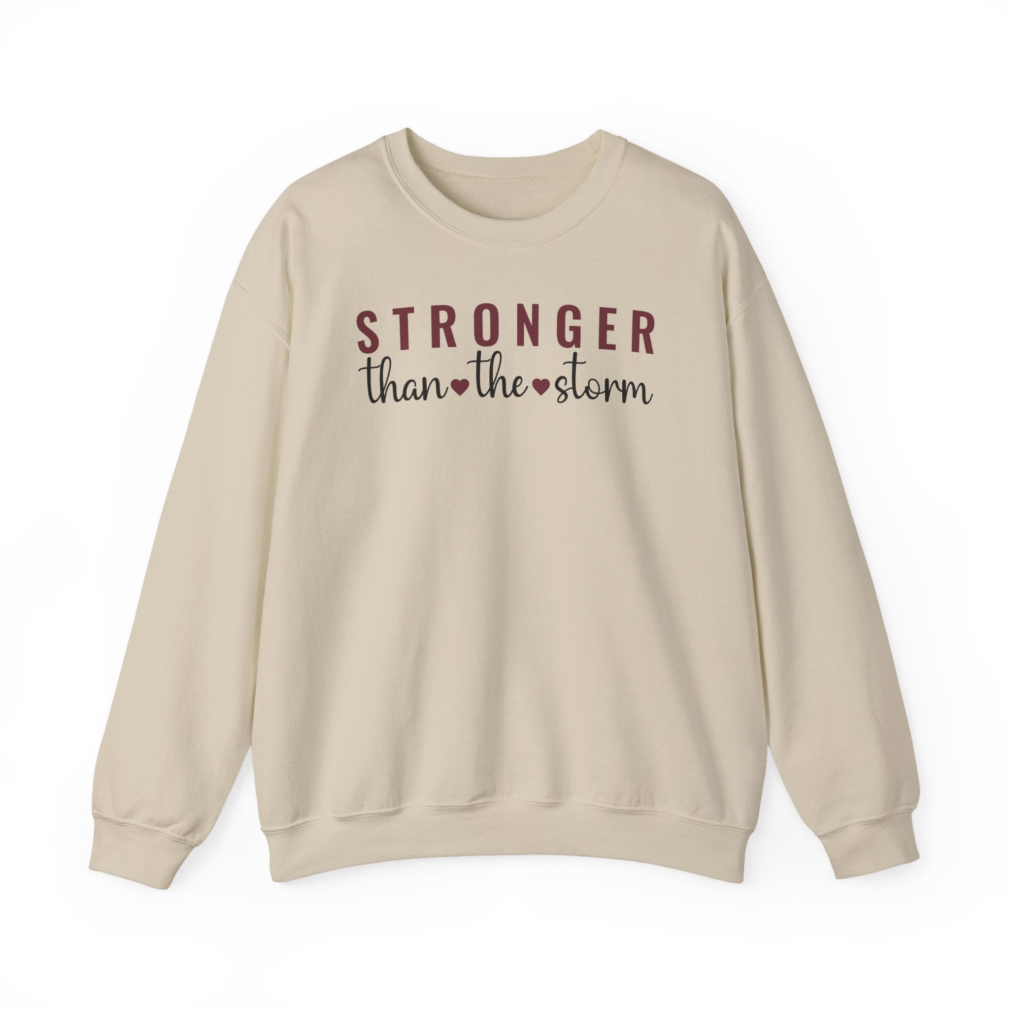 Stronger Than the Storm - Sweatshirt