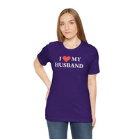 I Love My Husband - T-Shirt