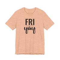 Friyay - T-Shirt