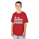 The Birthday Dude - Kids T-Shirt
