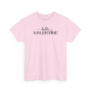 Hello Valentine - T‑Shirt
