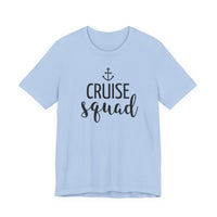 Cruise Squad - T-Shirt