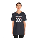 I'm Just Out Here Trusting God - T-Shirt