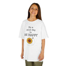 It's a Good Day to Be Happy - Kids T-Shirt