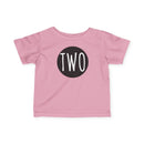 Two - Infant T-Shirt