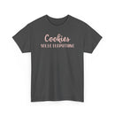 Cookies Solve Everything -T-Shirt