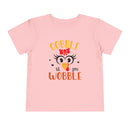 Gobble Til You Wobble - Toddler T-Shirt
