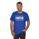 World's Greatest Farter, I Mean Father - T-Shirt