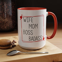 Wife Mom Boss Badass - Mug