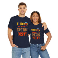 Turkey Tasting Crew - T-Shirt