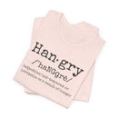 Hangry - T-Shirt
