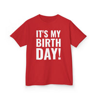 It's My Birthday! - Kids T-Shirt