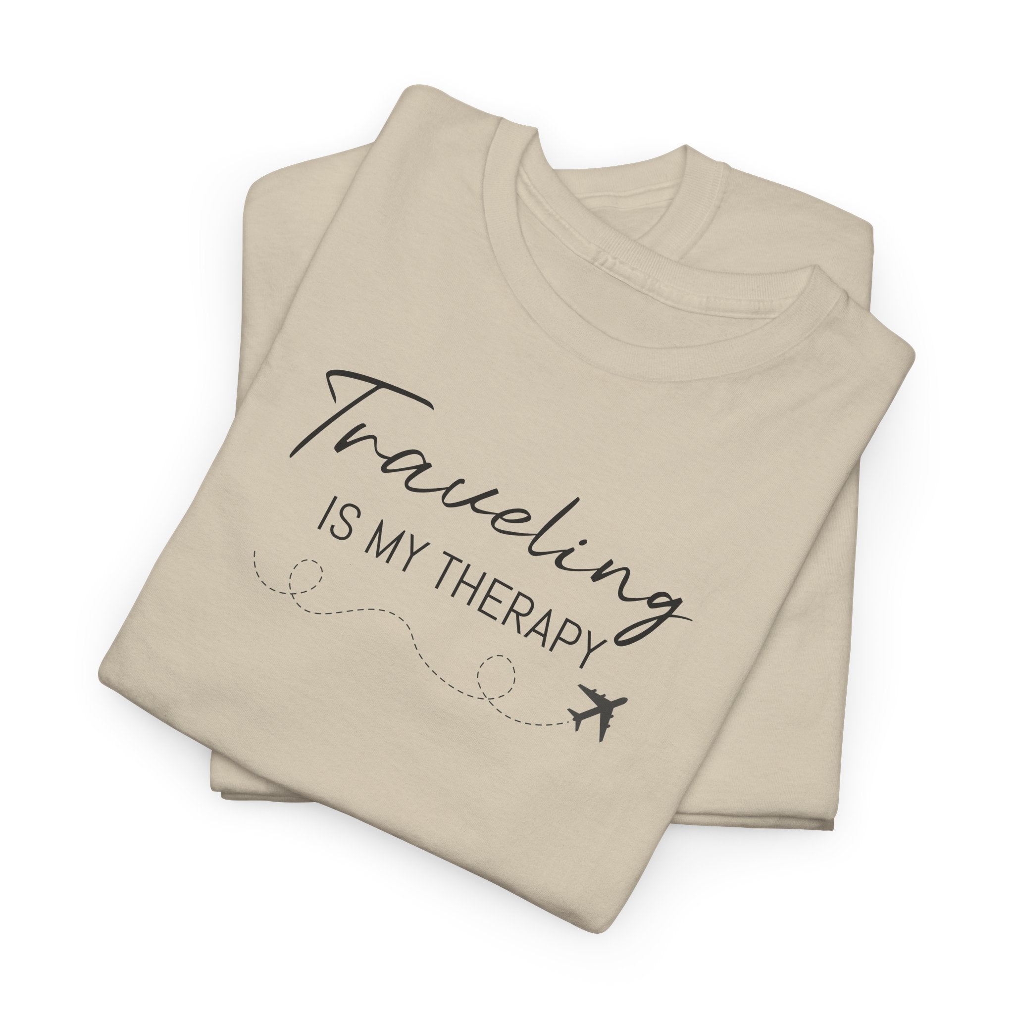 Traveling is My Therapy - T-Shirt