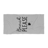 Beach Please - Beach Towel