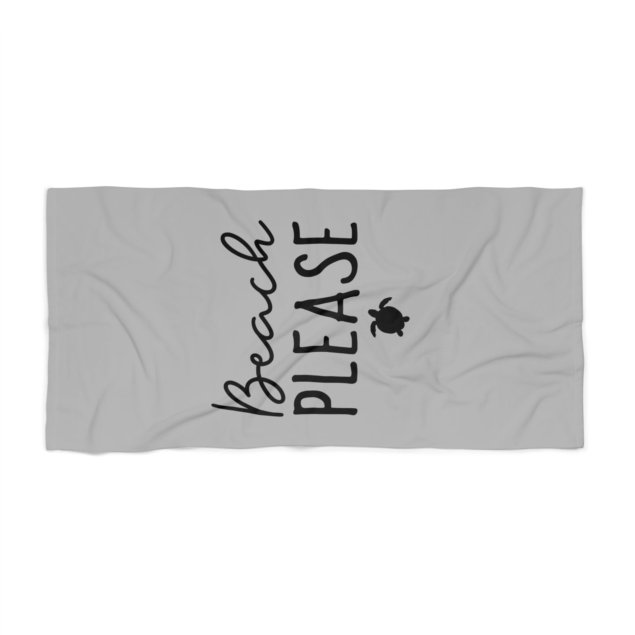 Beach Please - Beach Towel