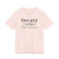 Hangry - T-Shirt