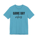 Game Day Vibes - T-Shirt