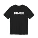 Bonjour - T-Shirt