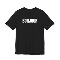 Bonjour - T-Shirt