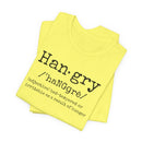 Hangry - T-Shirt