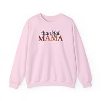 Thankful Mama - Sweatshirt