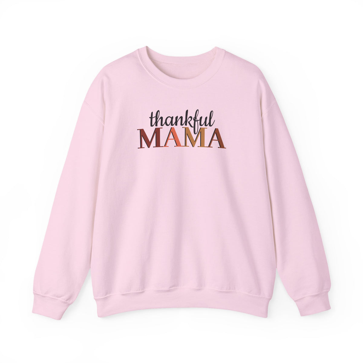 Thankful Mama - Sweatshirt