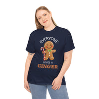 Everyone Loves a Ginger - T-Shirt