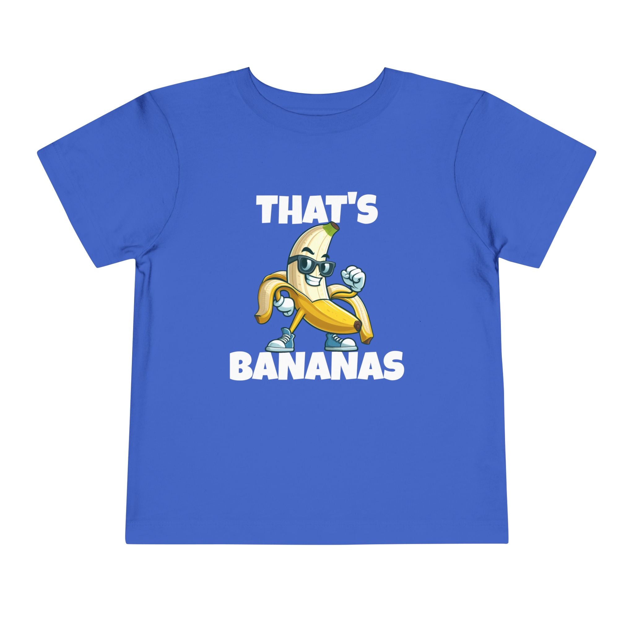 That’s Bananas - Toddler T-Shirt