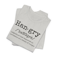Hangry - T-Shirt